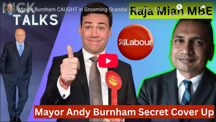 Mayor Burnham CAUGHT in Grooming Scandal – Will This END His Prime Minister Run FOREVER?